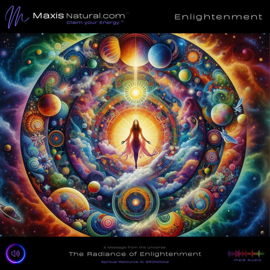 Messages from the Universe - The Radiance of Your Enlightenment (SR1000042)